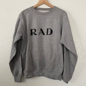 “RAD” Gray crewneck sweatshirt